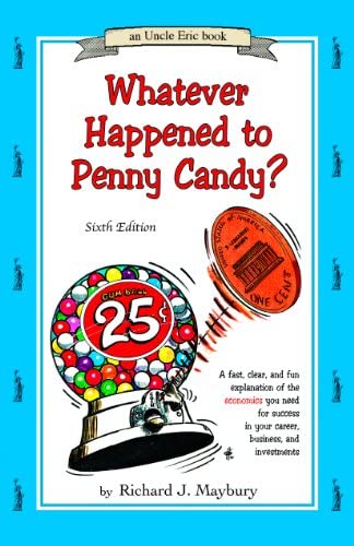 Whatever Happened to Penny Candy？（《糖果经济学》）